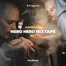 Cover image for Hero Hero Mixtape Vol. 1