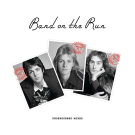 Imagen de portada para Band On The Run [Underdubbed Mixes]
