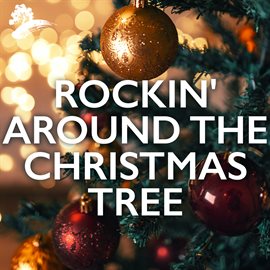 Cover image for Rockin' Around The Christmas Tree