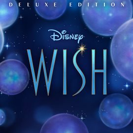 Cover image for Wish [Original Motion Picture Soundtrack/Deluxe Edition]
