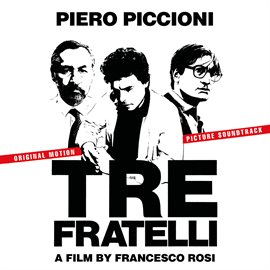 Imagen de portada para Tre Fratelli [Original Soundtrack]