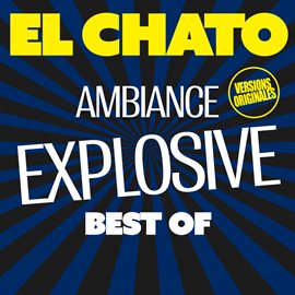 Imagen de portada para Best Of - Ambiance Explosive [Versions originales]
