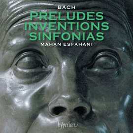 Cover image for Bach: Preludes, Inventions & Sinfonias