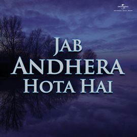 Cover image for Jab Andhera Hota Hai [Original Motion Picture Soundtrack]