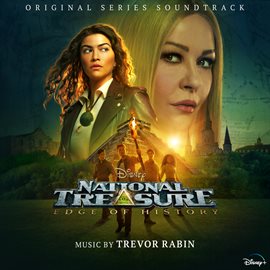 Imagen de portada para National Treasure: Edge of History [Original Series Soundtrack]