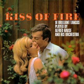 Cover image for Kiss Of Fire