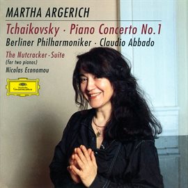 Cover image for Tchaikovsky: Piano Concerto No. 1; The Nutcracker Suite