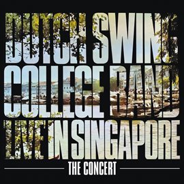 Live In Singapore - The Concert [Live At The Hollandsche Club, Singapore]