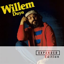 Imagen de portada para Willem Duyn [Remastered 2023 / Expanded Edition]