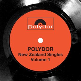 Imagen de portada para Polydor New Zealand Singles Vol. 1