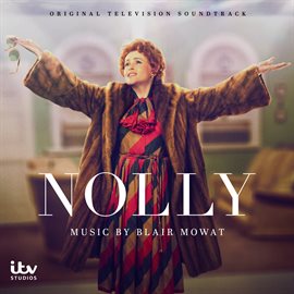 Cover image for Nolly [Original Television Soundtrack]