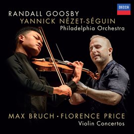 Imagen de portada para Bruch: Violin Concerto No. 1; Florence Price: Violin Concertos