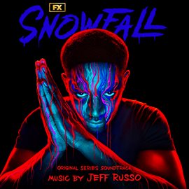 Imagen de portada para Snowfall [Original Series Soundtrack]