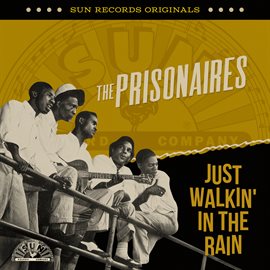 Imagen de portada para Sun Records Originals: Just Walkin' In The Rain