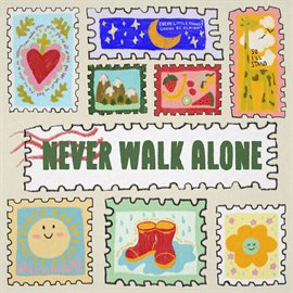 Cover image for Never Walk Alone