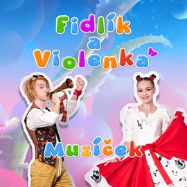 Cover image for Fidlík a Violenka MUZÍČEK