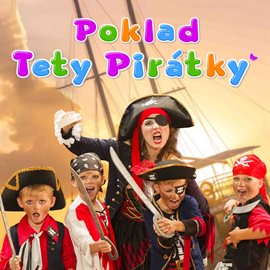 Cover image for Poklad Tety Pirátky