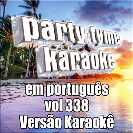 Party Tyme 338 [Portuguese Karaoke Versions]