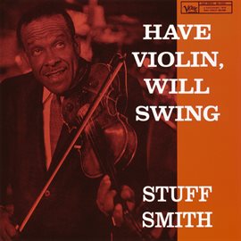 Cover image for Have Violin, Will Swing