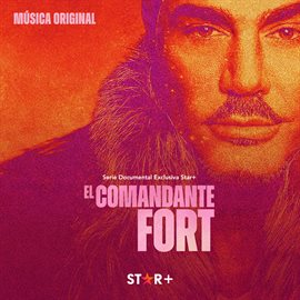 Imagen de portada para El Comandante Fort [Música de la serie]