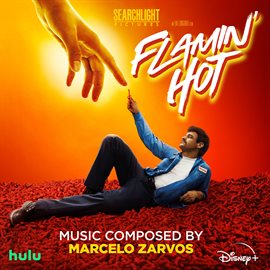 Imagen de portada para Flamin' Hot [Original Soundtrack]