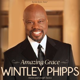 Imagen de portada para Amazing Grace: Hymns And Gospel Classics [Live]