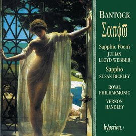 Cover image for Bantock: Sappho & Sapphic Poem