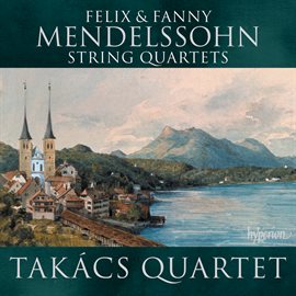 Cover image for Felix & Fanny Mendelssohn: String Quartets