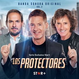Imagen de portada para Los Protectores Vol. 2 [Banda Sonora Original]