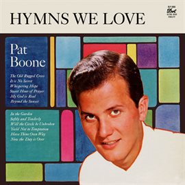 Imagen de portada para Hymns We Love [Expanded Edition]