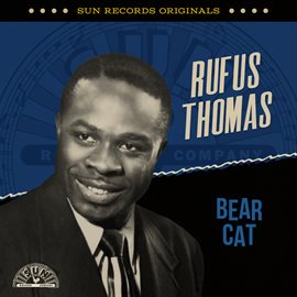 Imagen de portada para Sun Records Originals: Bear Cat