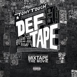 Cover image for Tony Touch Presents: The Def Tape