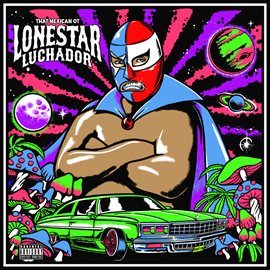 Cover image for Lonestar Luchador