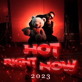 Cover image for Hot Right Now - 2023