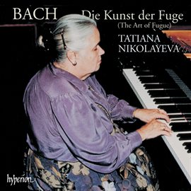Imagen de portada para Bach: The Art of Fugue (Die Kunst der Fuge), BWV 1080