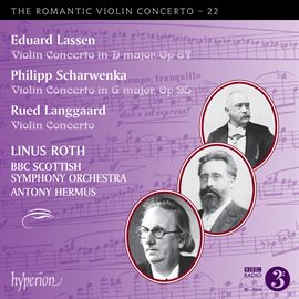 Imagen de portada para Lassen, P. Scharwenka & Langgaard: Violin Concertos (Hyperion Romantic Violin Concerto 22)