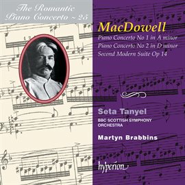 Imagen de portada para MacDowell: Piano Concertos Nos. 1 & 2 etc. (Hyperion Romantic Piano Concerto 25)