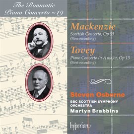 Imagen de portada para Mackenzie & Tovey: Piano Concertos (Hyperion Romantic Piano Concerto 19)