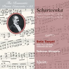 Imagen de portada para Scharwenka: Piano Concertos Nos. 2 & 3 (Hyperion Romantic Piano Concerto 33)