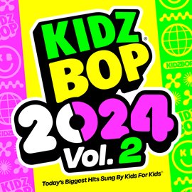 Cover image for KIDZ BOP 2024 Vol. 2