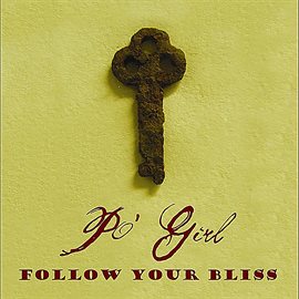 Cover image for Follow Your Bliss