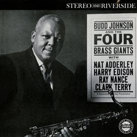 Cover image for Budd Johnson And The Four Brass Giants