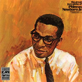 Cover image for The Great Jazz Piano Of Phineas Newborn, Jr.