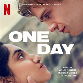 Imagen de portada para One Day [Soundtrack From The Netflix Series]