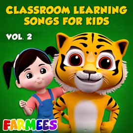 Cover image for Classroom Learning Songs for Kids, Vol. 2