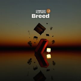 Cover image for Come Play With Breed, Vol. 2