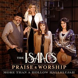 Imagen de portada para Praise & Worship: More Than A Hollow Hallelujah