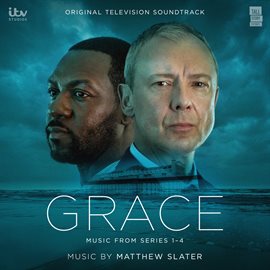 Imagen de portada para Grace: Music From Series 1 - 4 [Original Television Soundtrack]