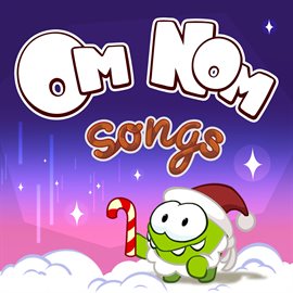 Cover image for Om Nom Christmas Songs