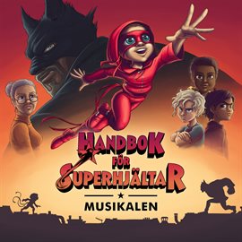 Cover image for Handbok för Superhjältar - Musikalen